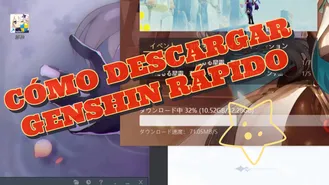 Cómo descargar Genshin mas rápido